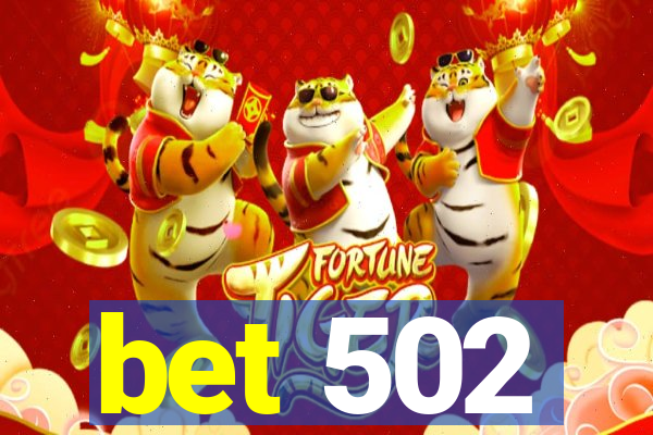 bet 502